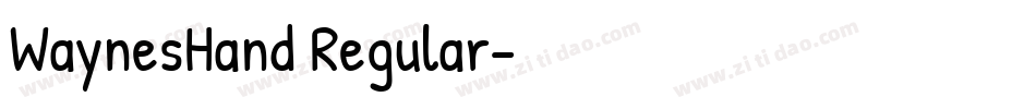WaynesHand Regular字体转换